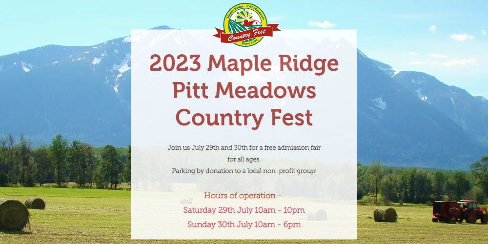 Embrace the Spirit of Community and Fun at the 2023 Maple Ridge Pitt Meadows Country Fest!