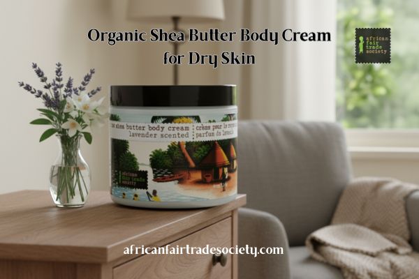 Organic Shea Butter Body Cream for Dry Skin