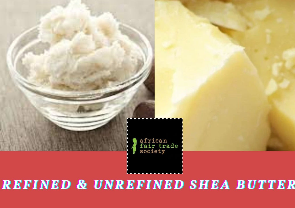 What Is the Difference between Refined and Unrefined Shea Butter?