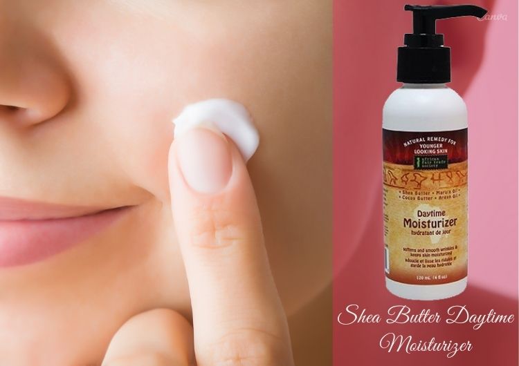 Shea Butter Daytime Moisturizer - Production Process and Its Amazing Benefits!